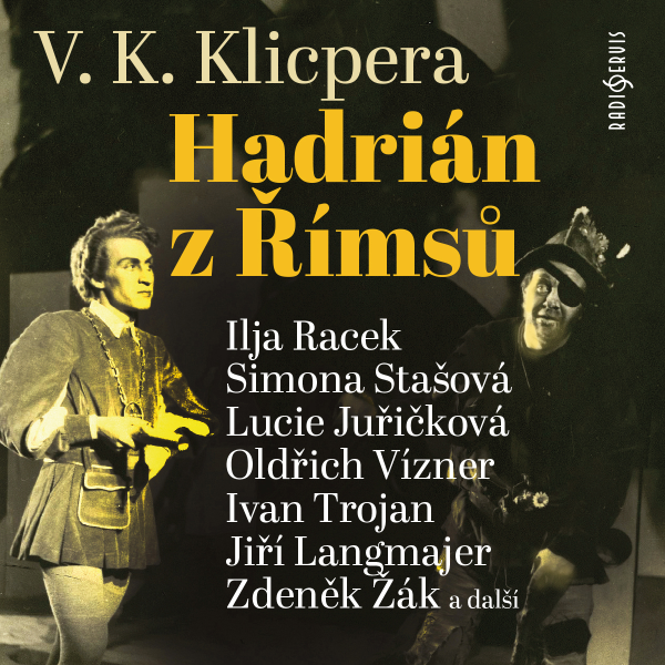 Obrázek podcastu Hadrián z Římsů