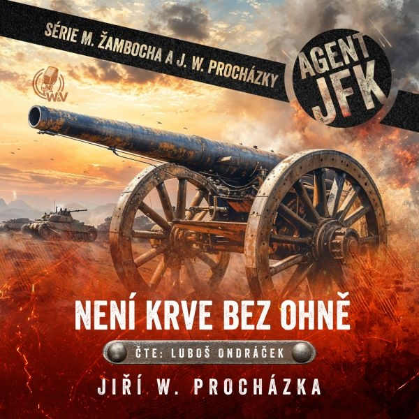 Obrázek podcastu Agent JFK – Není krve bez ohně