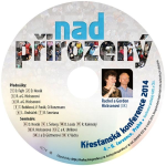 Obrázek podcastu Křesťanská konference 2014 – Nadpřirozený