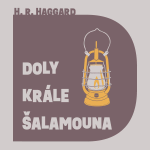 Obrázek podcastu Doly krále Šalamouna