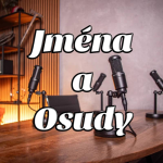 Obrázek podcastu Jména a Osudy