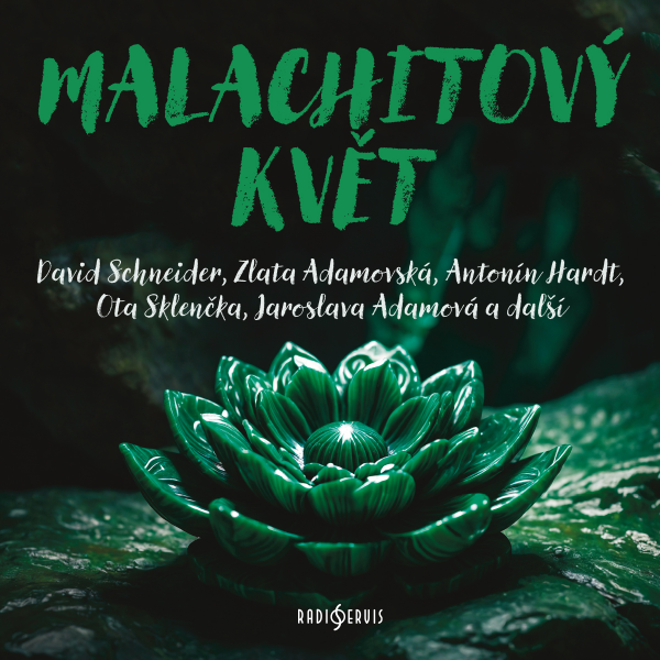 Obrázek podcastu Malachitový květ
