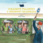 Obrázek podcastu Pohádkové prázdniny u přednosty Drahoráda