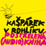 Obrázek podcastu Postřelená (audio)kniha