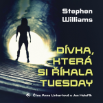 Obrázek podcastu Dívka, která si říkala Tuesday