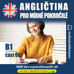 Obrázek podcastu Angličtina pro mírně pokročilé B1, část 2