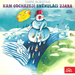Obrázek podcastu Kam odcházejí sněhuláci zjara / O kozlíčkovi Kryšpínovi a neposlušné koze Róze