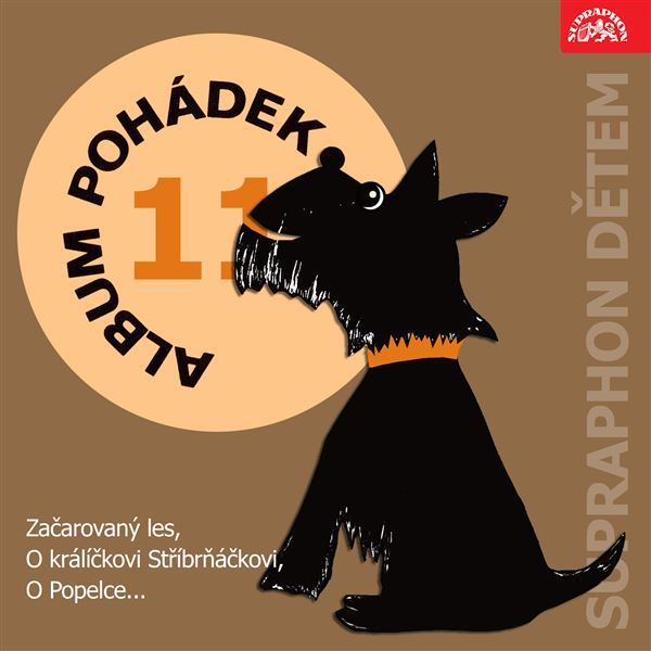 Obrázek podcastu Album pohádek "Supraphon dětem" 11. (Začarovaný les, O králíčkovi Stříbrňáčkovi, O Popelce...)