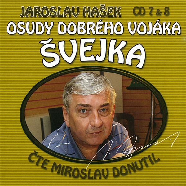 Obrázek podcastu Osudy dobrého vojáka Švejka CD 7 & 8