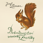 Obrázek podcastu Dobrodružství veverky Zrzečky