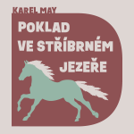 Obrázek podcastu Poklad ve Stříbrném jezeře