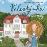 Obrázek podcastu Valentýnka a narozeniny