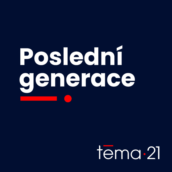 obrázek podcastu Poslední generace
