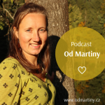 Obrázek podcastu Podcast Od Martiny