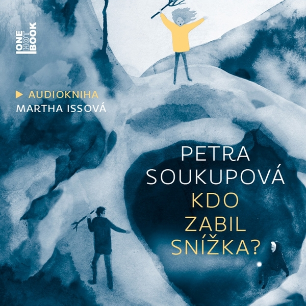 Obrázek podcastu Kdo zabil Snížka?