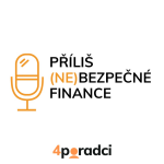 Obrázek podcastu Příliš (ne)bezpečné finance