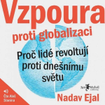 Obrázek podcastu Vzpoura proti globalizaci