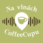 Obrázek podcastu Na vlnách CoffeeCupu