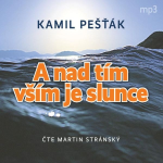 Obrázek podcastu A nad tím vším je slunce aneb Když se kruh uzavřel II