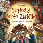 Obrázek podcastu Neplechy čerta Zbrklíka