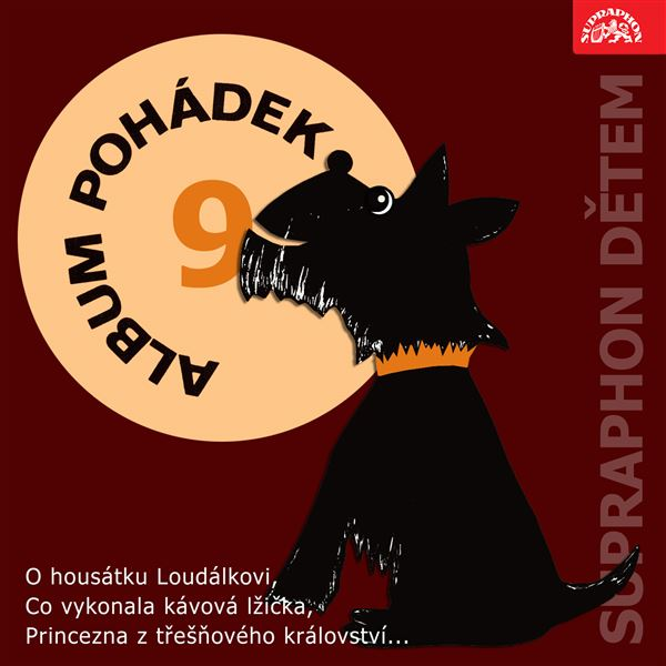 Obrázek podcastu Album pohádek "Supraphon dětem" 9. (O housátku Loudálkovi, Co vykonala kávová lžička, Princezna z třešňového království...)