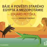 Obrázek podcastu Báje a pověsti starého Egypta a Mezopotámie