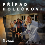Obrázek podcastu Případ Holečkovi