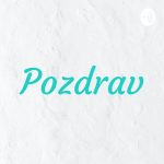 Obrázek podcastu Pozdrav