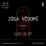 Obrázek podcastu Jóga vědomí slovem 8