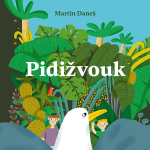 Obrázek podcastu Pidižvouk
