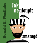 Obrázek podcastu Jak neuloupit smaragd