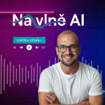 Obrázek podcastu Na vlně AI