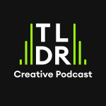 Obrázek podcastu Creative TLDR Podcast