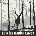 Obrázek podcastu Ze světa lesních samot (četba)