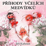 Obrázek podcastu Příhody včelích medvídků