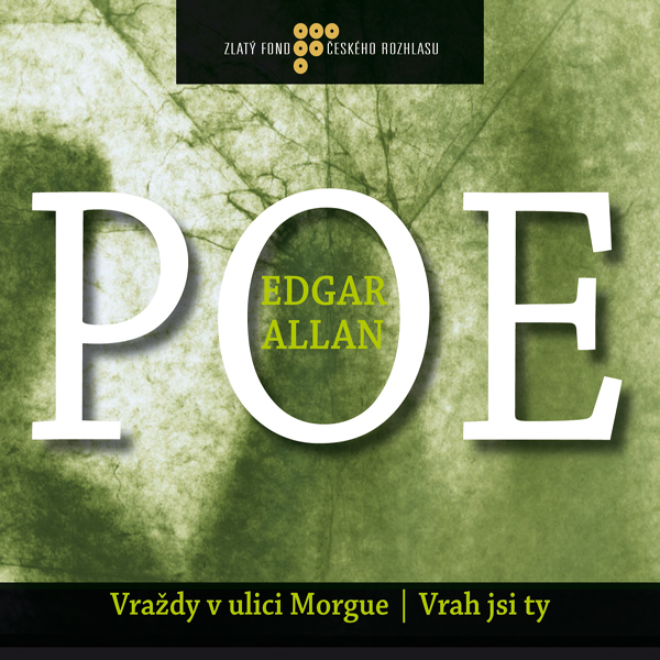 Obrázek podcastu Vraždy v ulici Morgue, Vrah jsi ty