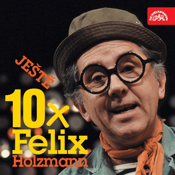 Obrázek podcastu Ještě 10x Felix Holzmann