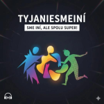 Obrázek podcastu Tyjaniesmeiní