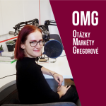 Obrázek podcastu OMG - Otázky Markéty Gregorové