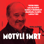 Obrázek podcastu Motýlí smrt
