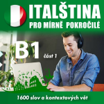 Obrázek podcastu Italština pro mírně pokročilé B1 - část 1