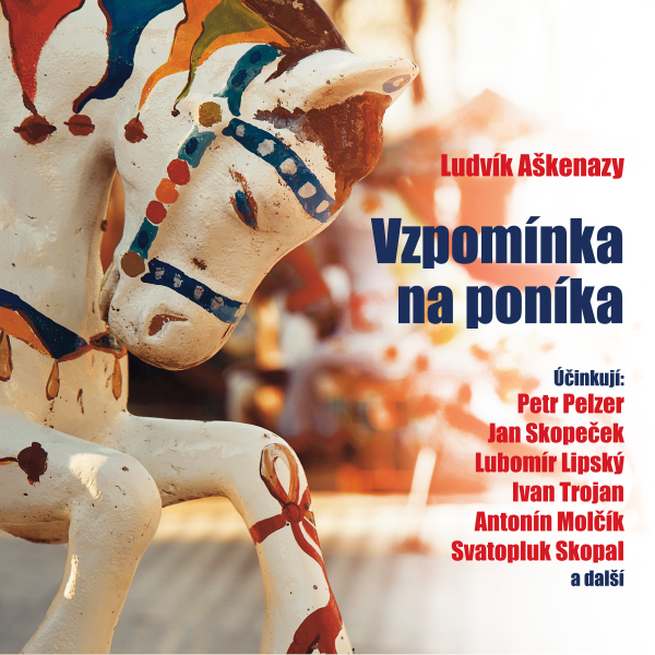 Obrázek podcastu Vzpomínka na poníka