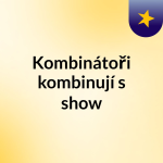 Obrázek podcastu Kombinátoři kombinují's show