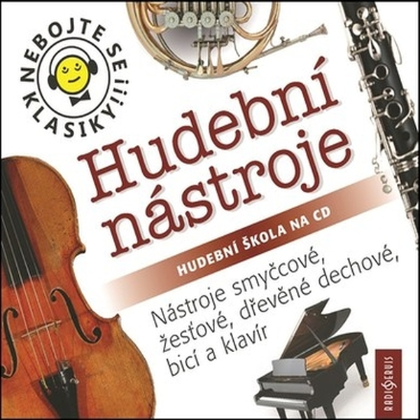 Obrázek podcastu Nebojte se klasiky! 17-20 KOMPLET Hudební nástroje