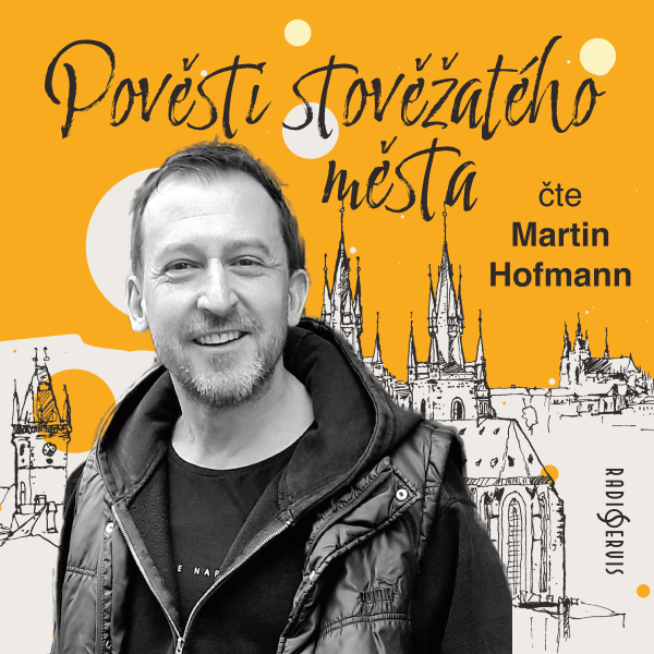 Obrázek podcastu Pověsti stověžatého města