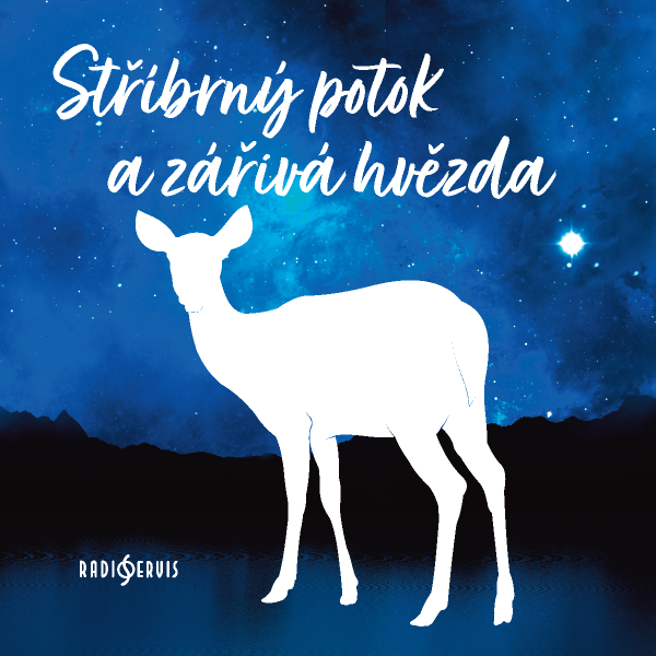 Obrázek podcastu Stříbrný potok a zářivá hvězda