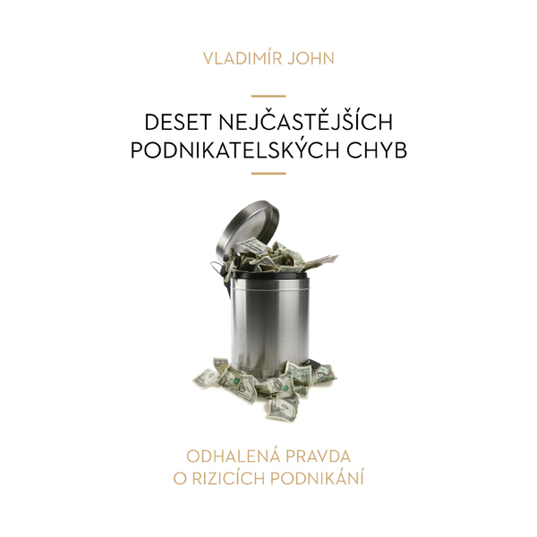 Obrázek podcastu Deset nejčastějších podnikatelských chyb