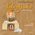 Obrázek podcastu Valentýnka a daleké kraje