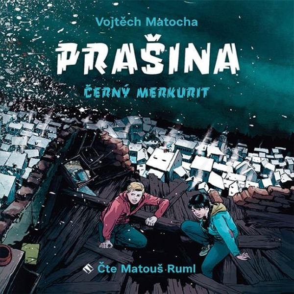 Obrázek podcastu Prašina - Černý merkurit