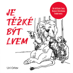 Obrázek podcastu Je těžké být lvem